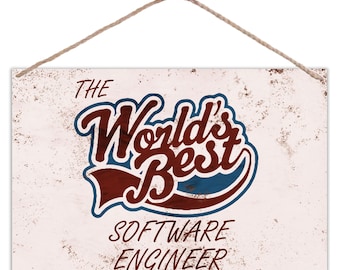 The Worlds Best Software Engineer - Vintage Look Metal Large Plaque Sign 30x20cm