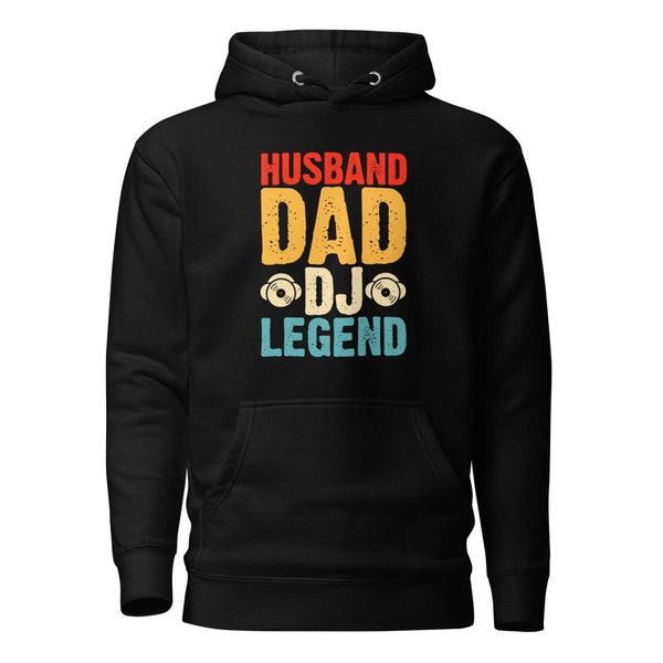 Husband, Dad, DJ, Legend Hoodie - Fathers Day, Gift, Music, Decks