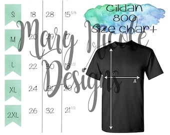 May include: A size chart for Gildan 800 t-shirts. The chart shows the measurements in inches for the width (B) and length (A) of the shirt in sizes S, M, L, XL, and 2XL.