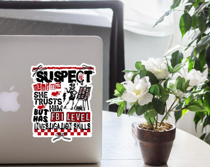 Suspect sticker