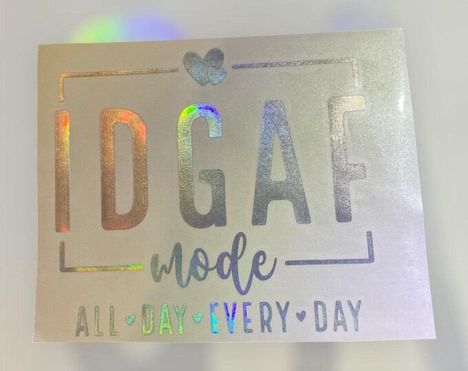IDGAF All Day Every Day car decal sticker, laptop decal, bumper sticker.