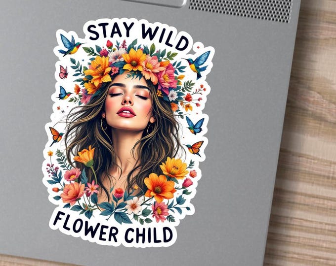 Stay wild flower child sticker floral woman and birds