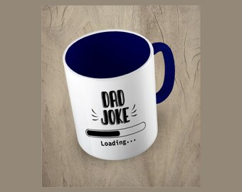 Dad Joke Mug Navy Blue Coffee Cup Funny Loading Bar Father's Day Gift KUBEK.345