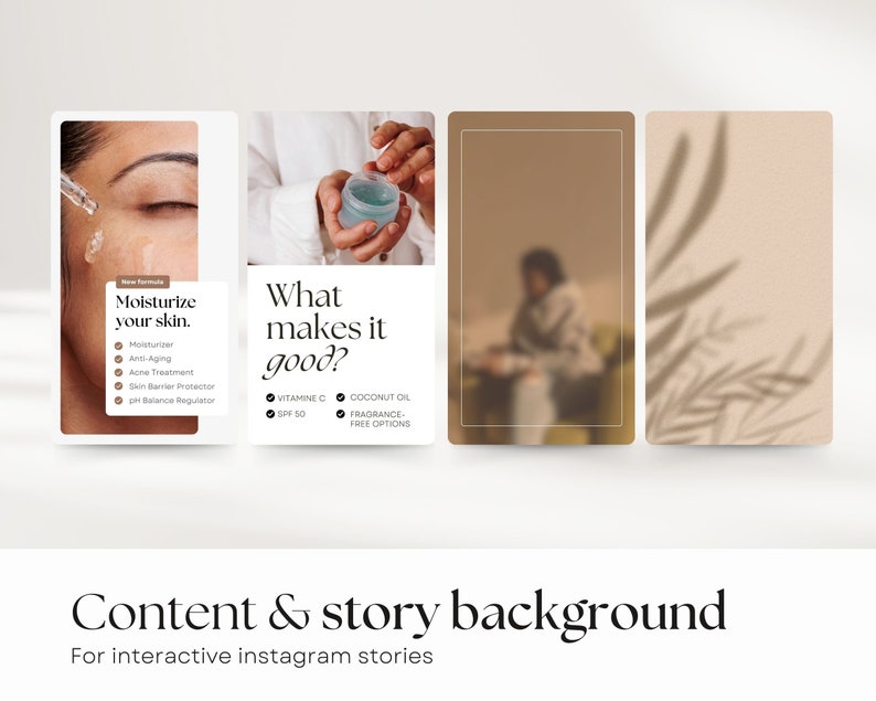 4 social media story templates about skin care. content creation. 2 backgrounds and 2 designs.