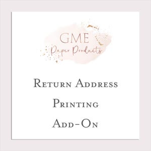 May include: A white card with a pink and gold watercolor design. The text "GME Paper Products" is written in a cursive font. The text "RETURN ADDRESS", "PRINTING", and "ADD-ON" are written in black.