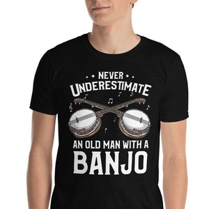 Banjo Shirt, Banjo Gift, Banjo Player Shirt, Banjo Player Gift, Funny Banjo Shirt, Banjo Lover Shirt, Bluegrass Musician Gift, Musician