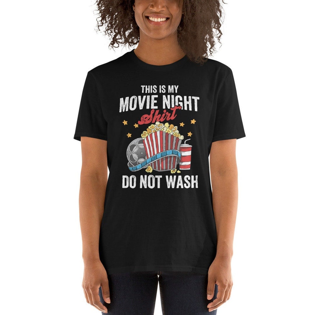 This is My Movie Night Shirt Do Not Wash Shirt, Movie Night Host Shirt