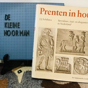 Prenten en Hout - J.J. Schilstra - Speculaasplanken - Libro sobre moldes de madera Speculoos holandeses