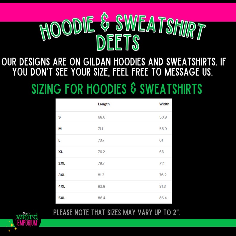 Op de afbeelding: Een tabel met maatvoering voor hoodies en sweatshirts. De tabel geeft maten van S tot 5XL met bijbehorende lengte- en breedtemaat in inches. De tekst "PLEASE NOTE THAT SIZES MAY VARY UP TO 2 INCHES" staat onderaan de tabel.