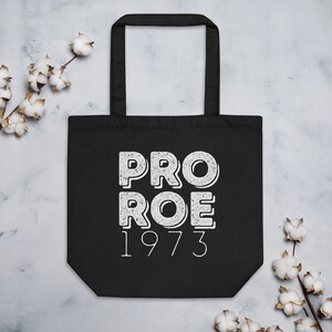 Pro Roe tote, Women&#39;s Rights Tote, Pro-Choice Tote, Pro Choice Tote, Pro Choice Bage, Prochoice Tote, the weird emporium