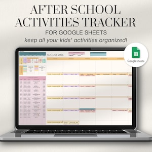 May include: A laptop screen displaying an After School Activities Tracker for Google Sheets. The digital interface features a calendar for August 2026, color-coded activity logs, and a sidebar with detailed schedules, all organized in a grid layout.