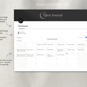 May include: A black and white digital dashboard for a tarot journal. The dashboard includes a calendar, links to a card study library, and a yearly overview spread. The text "Tarot Journal" is displayed at the top of the dashboard.