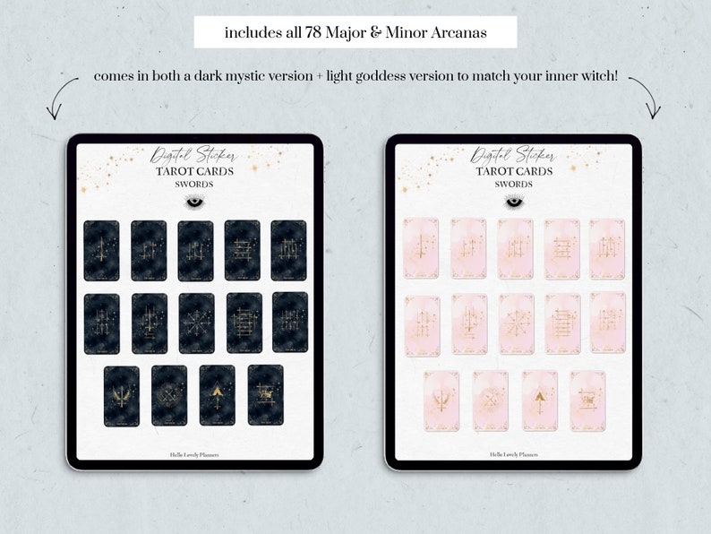 May include: Digital tarot card stickers displayed on two tablets. One set features dark blue cards with gold accents, the other, light pink cards with gold accents. Text includes "Digital Sticker", "Tarot Cards", and "Swords". The image also states "includes all 78 Major & Minor Arcanas".