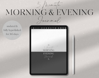 5 Minute Morning Evening Journal Digital, Mindfulness Journal, Wellness Journal, Self Care Journal, Gratitude Journal, Bedtime Routine