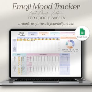 May include: A laptop screen shows an "Emoji Mood Tracker" spreadsheet in light mode. The screen displays a mood tracking chart with emoji icons and a pie chart. The text on the screen says "FOR GOOGLE SHEETS" and "a simple way to track your daily mood!"