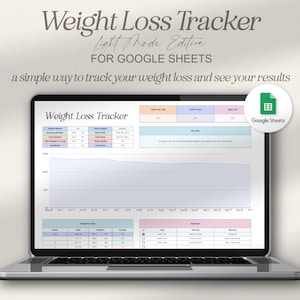 May include: A laptop computer displaying a Google Sheets spreadsheet titled "Weight Loss Tracker". The spreadsheet includes a line graph, tables, and data for tracking weight loss, goals, and rewards.