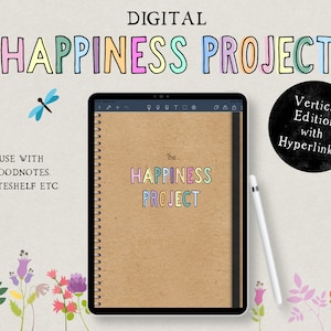 Digital Happiness Project, Vertical,Gratitude Journal, Mental Health, Positive Habits, Self-Love, Goodnotes, Noteshelf, Notability