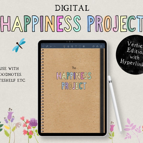 Digital Happiness Project, Vertical,Gratitude Journal, Mental Health, Positive Habits, Self-Love, Goodnotes, Noteshelf, Notability