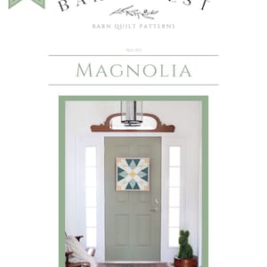 Patrón de edredón de granero Guía de dibujo/pintura DIY: Magnolia ~ Nivel intermedio (Descarga digital)