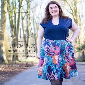 May include: A black and white line drawing of a skirt, labelled "Petticoat Rock PDF Schnittmuster", with the text "size. 32-60 stoff. Webware" below. A woman is wearing a blue shirt and a floral skirt.