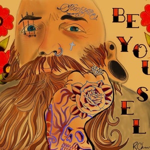 Puede incluir: Ilustración digital de una persona con tatuajes, piercings y una larga barba. La obra de arte presenta las palabras "BE YOURSELF" en letras audaces. Un tatuaje de rosa es visible en la mano, y flores rojas con hojas verdes están a los lados.