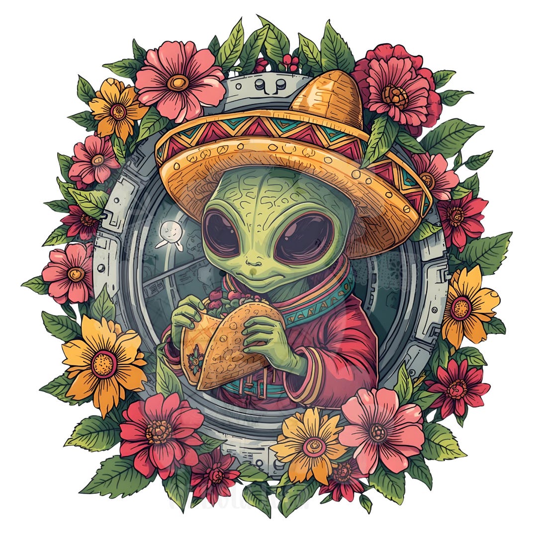Alien With Sombrero Eating Taco PNG – Funny Alien Space Art- Digital ...