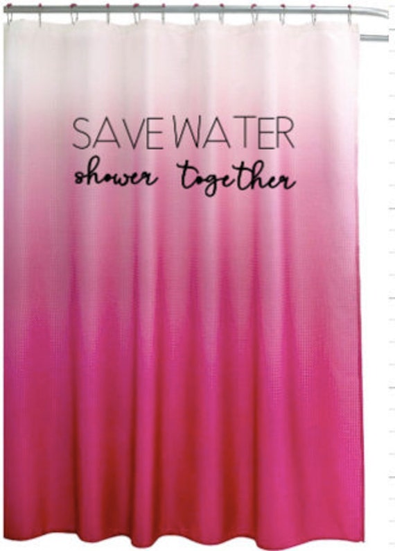 Items Similar To Funny E Ombre Shower Curtain Save Water Items Similar To Funny E Ombre Shower Curtain Save Water Together Housewarming Birthday Gift Bathroom Decor On