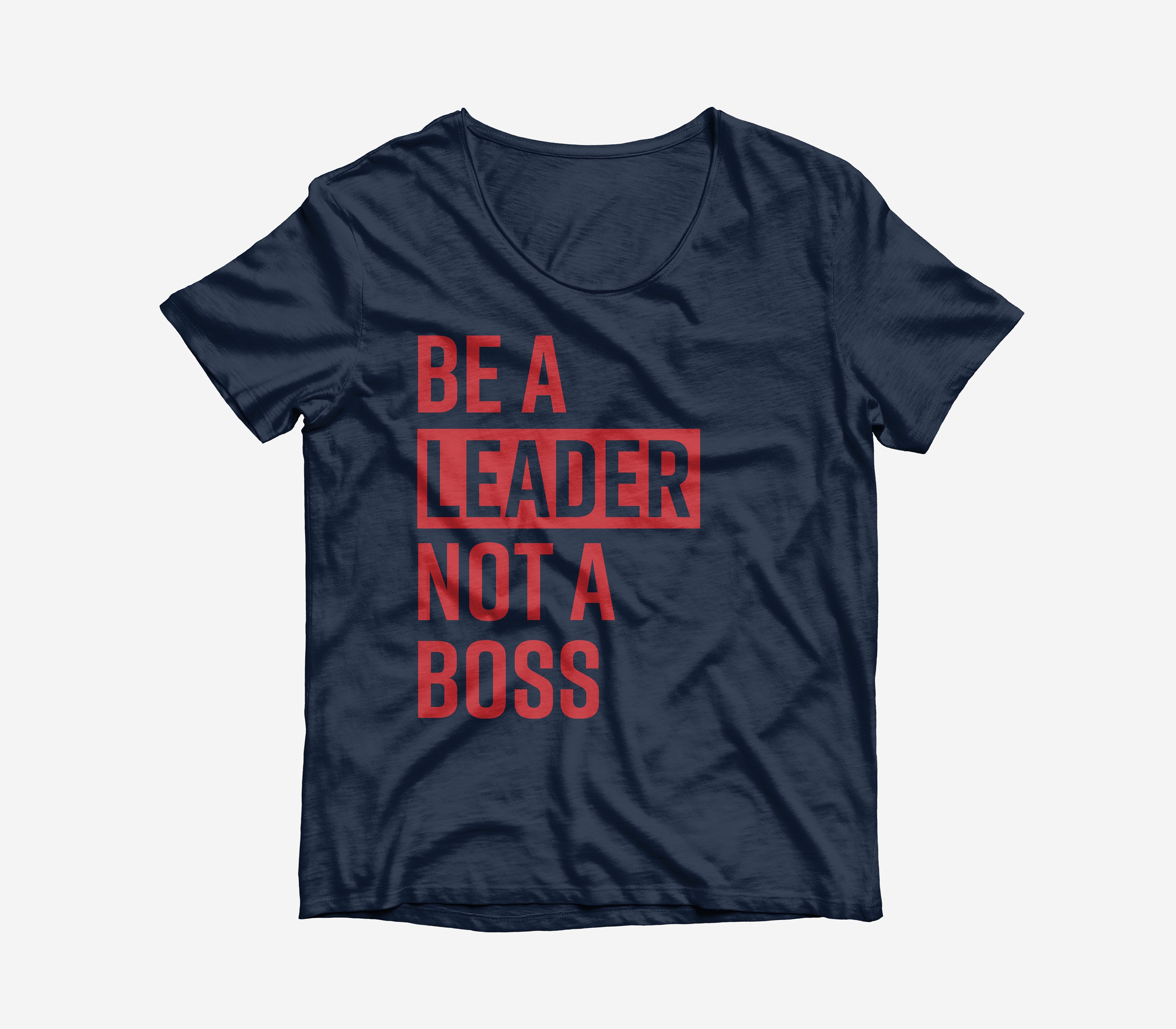 be a leader not a boss