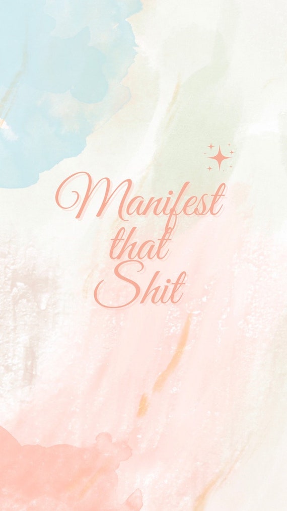 2 Pack Inspirational Mantra iPhone Wallpaper Shine Watercolor Manifest