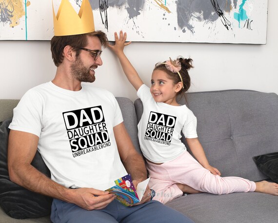 Dad Daughter Shirts Dad Daughter Squad 