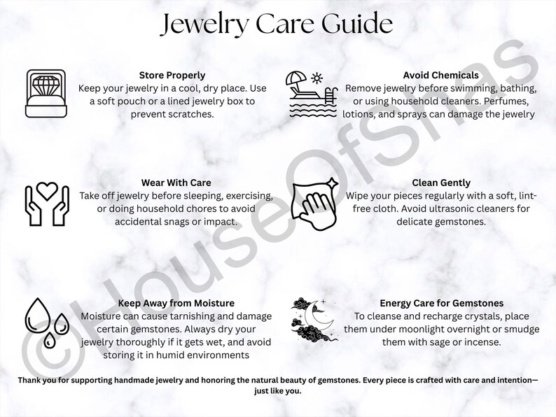 May include: A white and black Jewelry Care Guide with text and illustrations. The guide provides tips on storing, wearing, cleaning, and caring for jewelry, including avoiding moisture and chemicals.