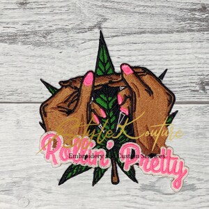 420 Embroidered Patch, Rollin Pretty, Melanin Iron-On Applique