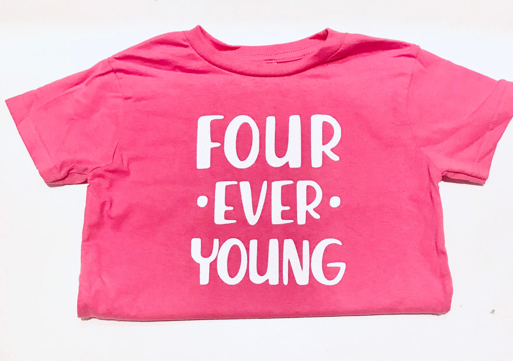 Four Ever Young Shirt Forever Young Fourth Birthday Shirt | Etsy
