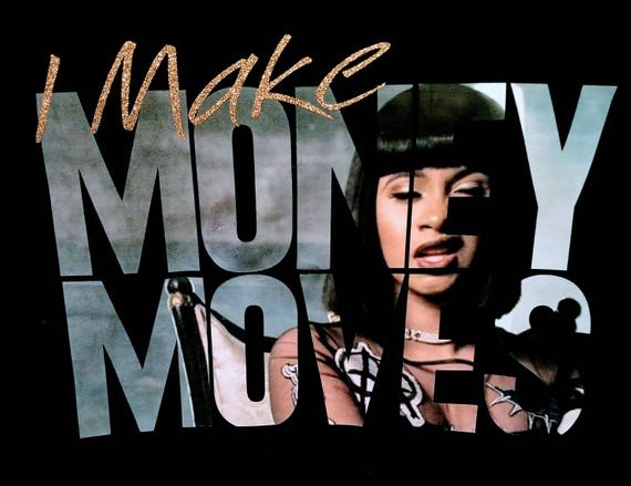 I Make Money Moves - 