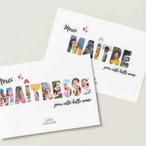 May include: Two white cards with the words "Merci Ma&icirc;tresse" and "Merci Ma&icirc;tre" in French, each letter filled with photos of children. The phrase "pour cette belle ann&eacute;e" is written below. Small red hearts are scattered around the words.