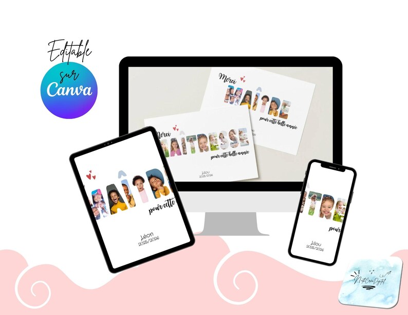 May include: A digital design featuring a computer monitor, tablet, and smartphone displaying a personalized thank you card. The card says "Merci Maitresse" and "Merci pour cette belle ann&eacute;e" with photos of children. The design includes the text "Editable sur Canva".