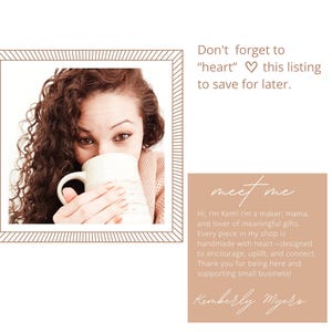 May include: A woman holding a white ceramic mug, framed in a decorative border. Text reads "Don't forget to 'heart' this listing to save for later." and "meet me" with a description of the maker and her shop.