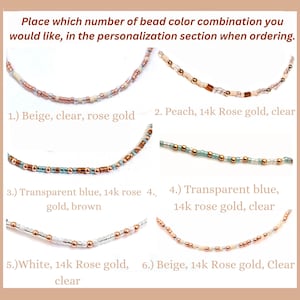 May include: Image featuring six beaded necklace designs with various color combinations. Text at the top reads, "Place which number of bead color combination you would like, in the personalization section when ordering." The options include beige, peach, transparent blue, and white beads.
