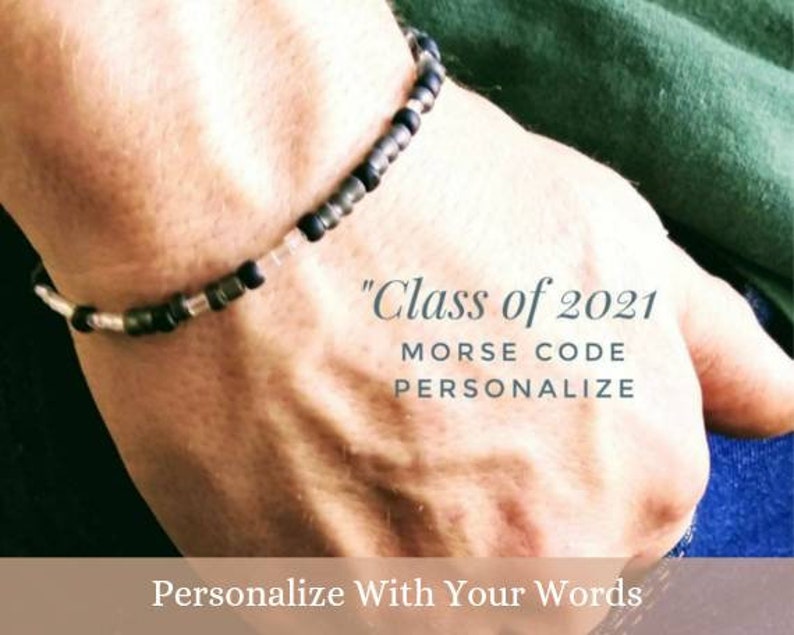 Morse Code Bracelet, high school graduation gift for him, Personalized guy gift, class of 2021 senior, brother from sister, teenage teen boy 