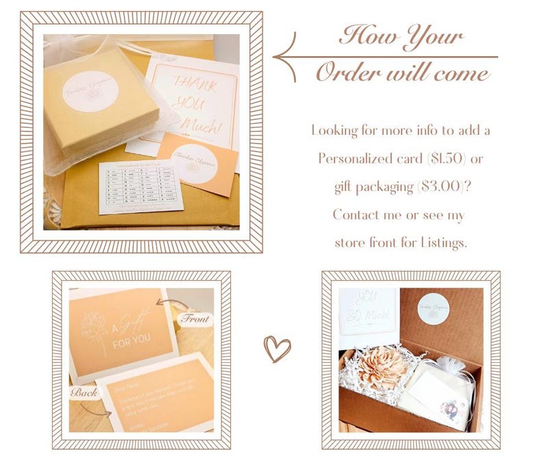 May include: A collection of images showing how an order is packaged. Includes a box with a flower, cards with text, and a box with a sticker. The text on the cards reads "Thank You So Much!" and "A Gift For You".