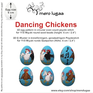 May include: A digital pattern for beading a 3D egg shaped ornament featuring dancing chickens. The pattern is for 11/0 Miyuki round seed beads and is 6 cm tall. The pattern is available on Etsy.