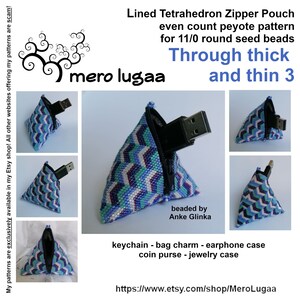 May include: A blue and white beaded tetrahedron zipper pouch with a zipper closure. The pouch is small enough to fit a USB drive. The pouch is beaded with a peyote stitch pattern. The text "Through thick and thin 3" is written on the image. The text "beaded by Anke Glinka" is also written on the image. The text "keychain - bag charm - earphone case coin purse - jewelry case" is written on the image. The text "https://www.etsy.com/shop/MeroLugaa" is written on the image.