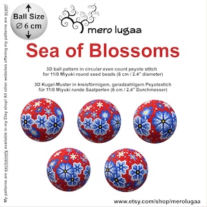 以下が含まれることがあります： 直径6cmのボール用のビーズパターンで、赤い背景に青い花が描かれています。パターン名は「花の海」で、11/0のミユキ丸型ビーズ用です。このパターンは、Etsyのwww.etsy.com/shop/merolugaaで入手できます。