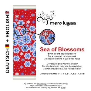 May include: A peyote beading pattern for a bracelet or bookmark called "Sea of Blossoms". The pattern is red and blue with a white background. The pattern is 34 beads wide and 208 beads long. The finished piece measures 1.7 inches by 6.8 inches or 4.4 centimeters by 17.3 centimeters.