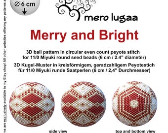 Merry and Bright peyote ball / even count circular peyote / tutorial / instruction / Christmas ornament / Christmas ball