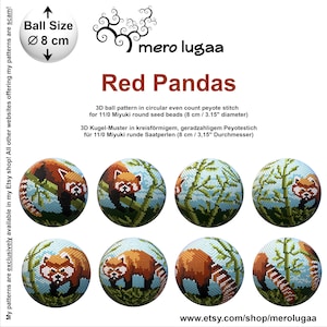 May include: Eight beaded spheres, each with a red panda design set against a forest backdrop. The spheres are approximately 8 cm in diameter. The image includes the text "Red Pandas" and shop details.