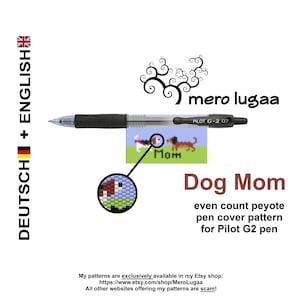 Dog Mom / peyote pen cover pattern/ peyote pen wrap pattern  / instruction / tutorial / flat even count peyote