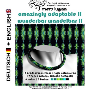 May include: A beading pattern for a necklace with a black background and green and blue diamond shapes. The pattern is called "amazingly adaptable" and "wunderbar wandelbar". The pattern is for a necklace that is 17 beads in circumference and uses a single column seam. The pattern is available in 6 colours.
