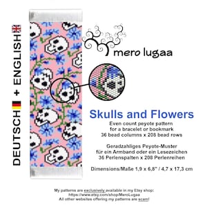 Skulls and Flowers / Peyote bracelet or Bookmark pattern / instruction / tutorial /nleitung / even count peyote / Peyote cuff