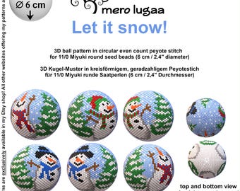 Let it snow peyote ball / even count circular peyote / tutorial / instruction / Christmas ornament / Christmas ball